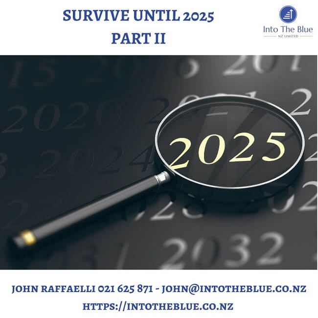 Survive until 2025 – Part 2