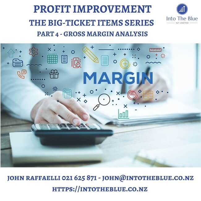 Profit Improvement – Big-Ticket Items – Part 4